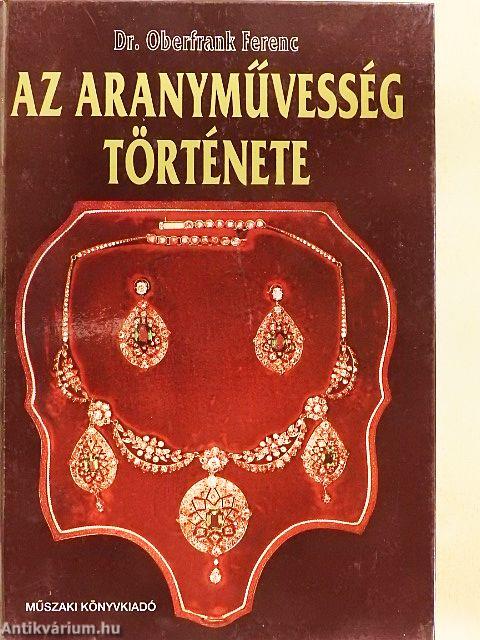 Az aranyművesség története