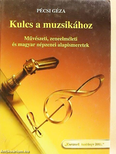 Kulcs a muzsikához