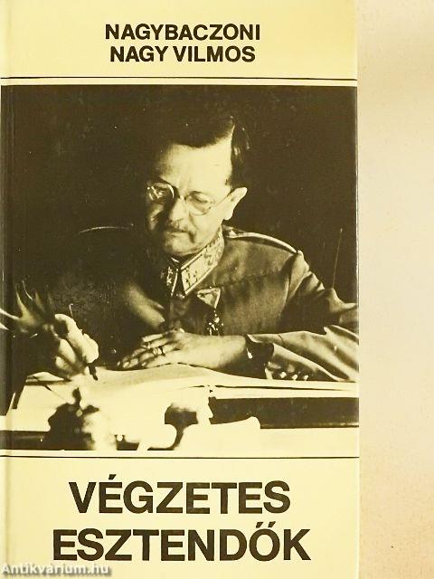 Végzetes esztendők