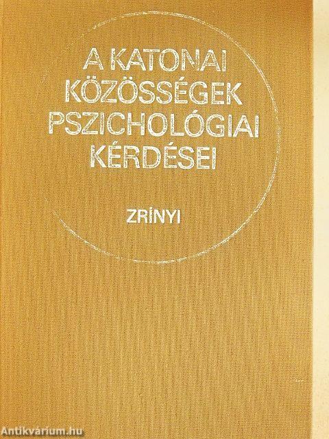A katonai közösségek pszichológiai kérdései