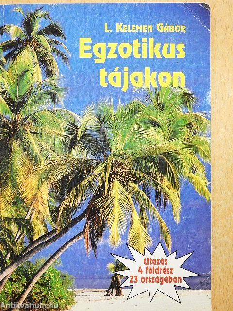 Egzotikus tájakon
