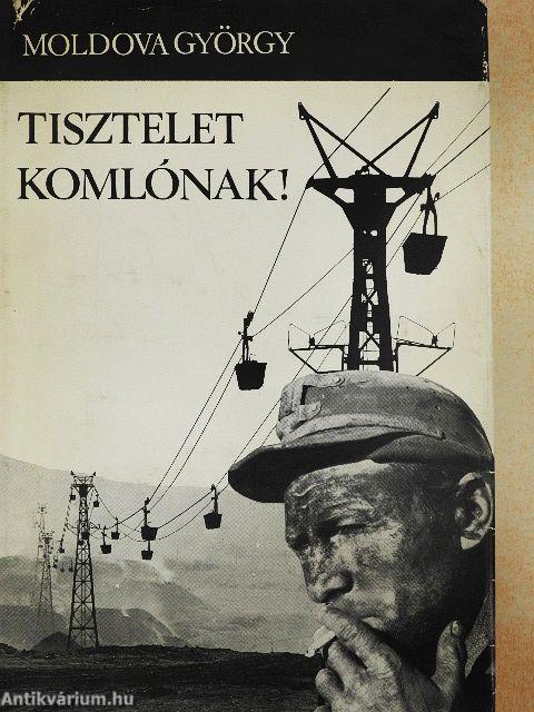 Tisztelet Komlónak!