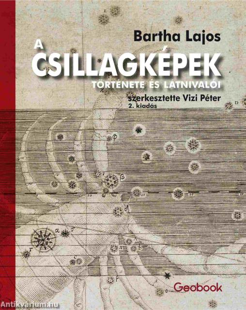 A Csillagképek története és látnivalói