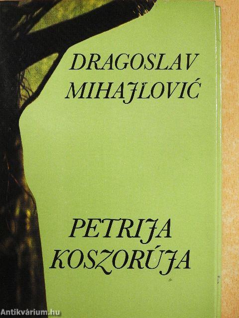 Petrija koszorúja