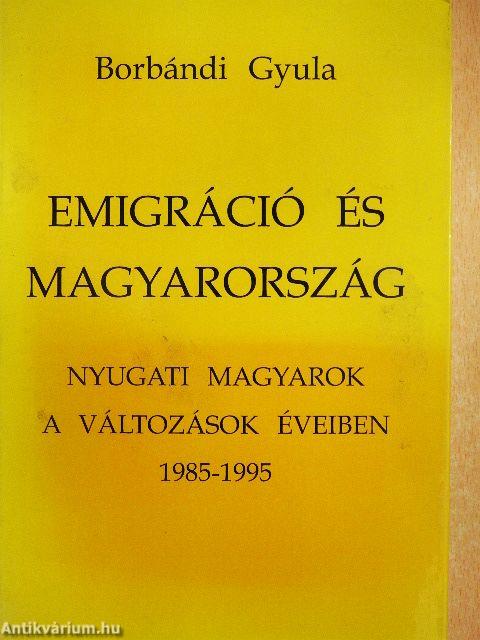 Emigráció és Magyarország