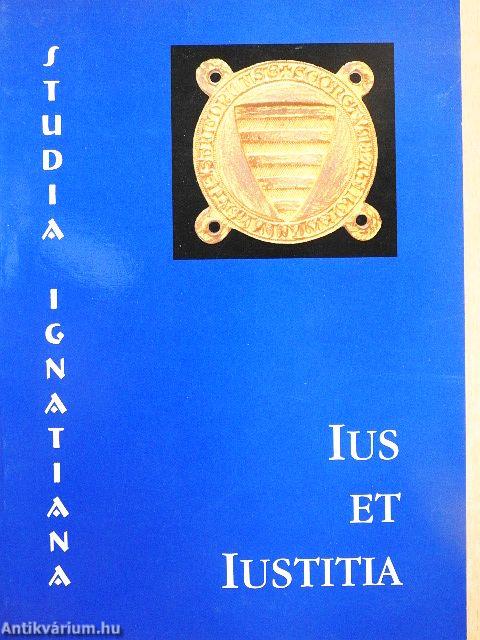 Ius et Iustitia