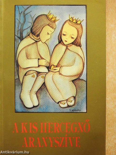 A kis hercegnő aranyszíve