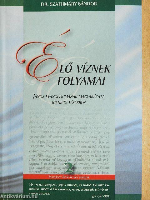 Élő víznek folyamai