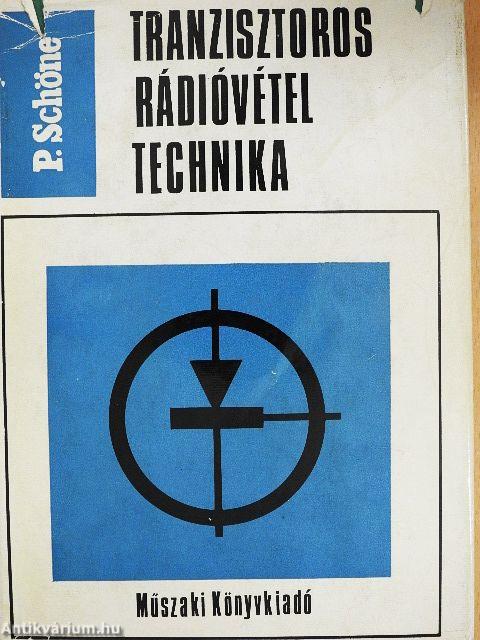 Tranzisztoros rádióvétel technika