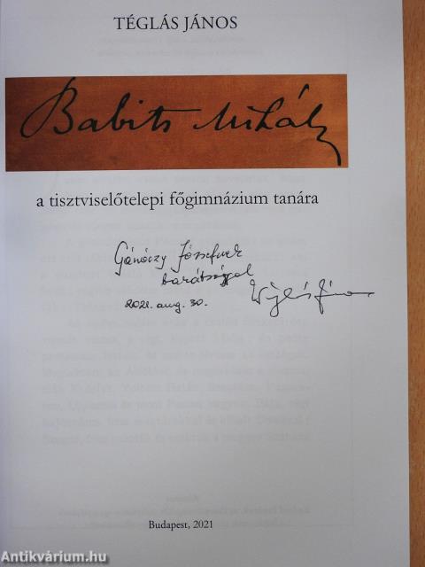 Babits Mihály a tisztviselőtelepi főgimnázium tanára (dedikált példány)