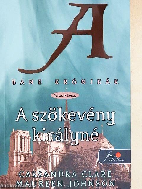 A szökevény királyné