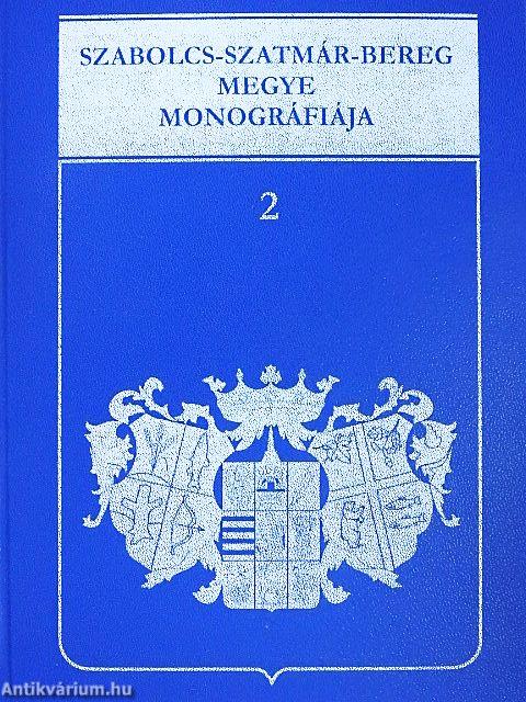 Szabolcs-Szatmár-Bereg Megye Monográfiája 2. (töredék)