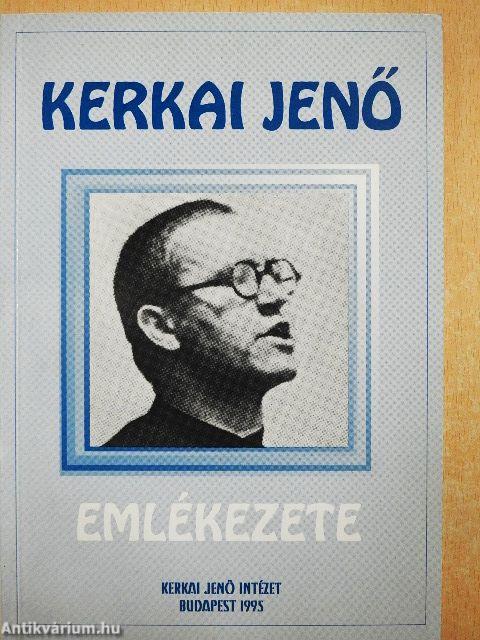 Kerkai Jenő emlékezete