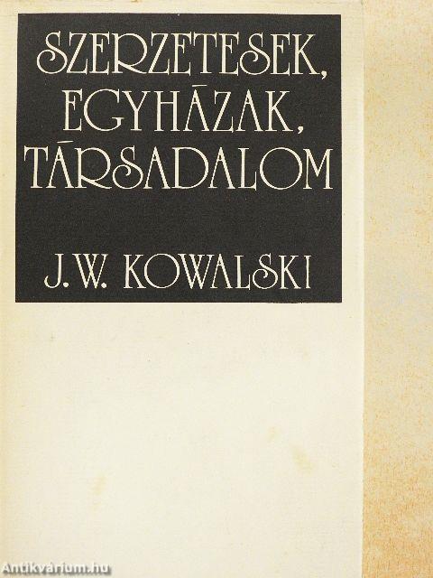 Szerzetesek, egyházak, társadalom