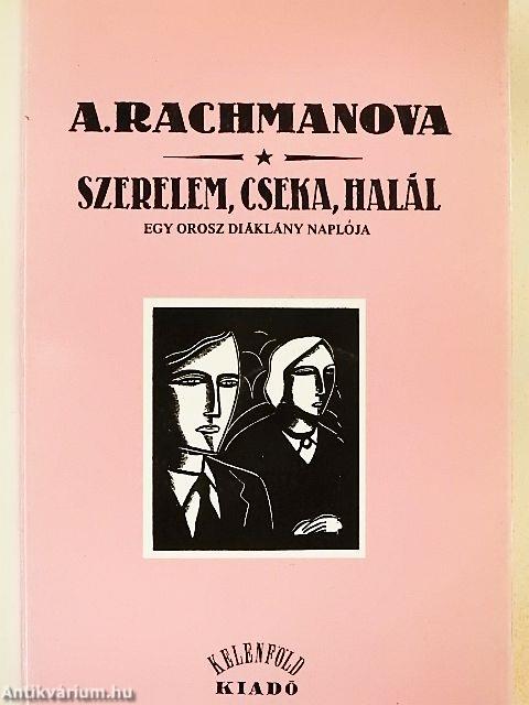 Szerelem, cseka, halál