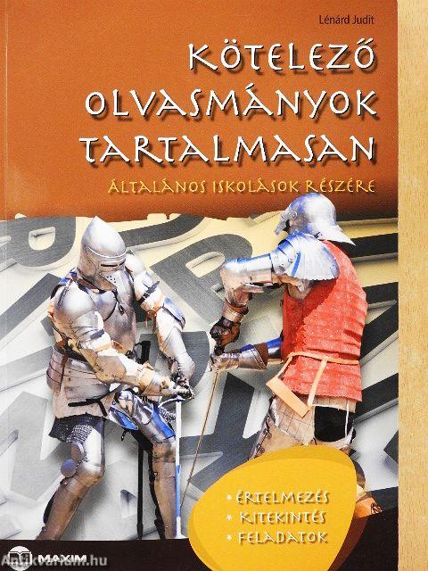 Kötelező olvasmányok tartalmasan