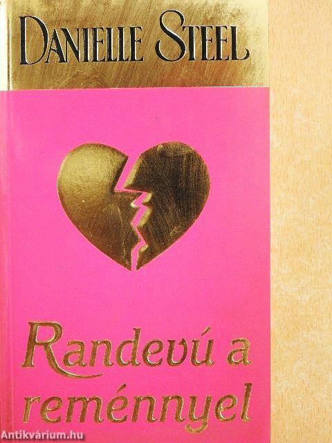 Randevú a reménnyel