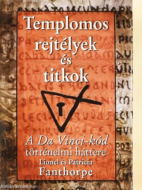 Templomos rejtélyek és titkok