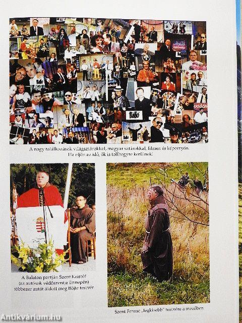 Úton Böjte Csabával