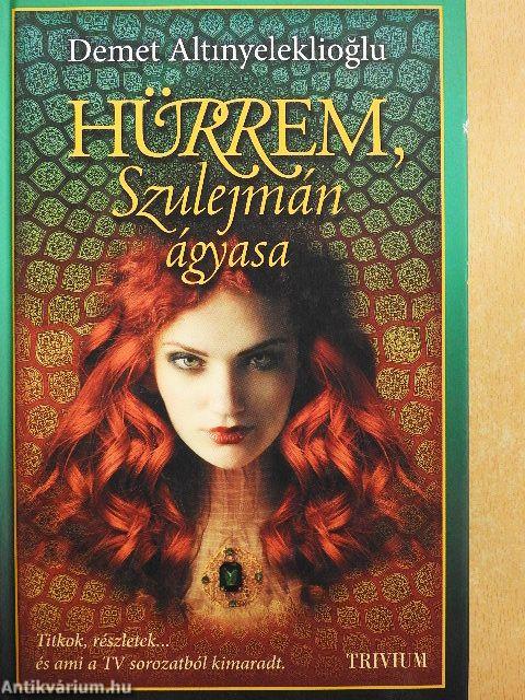 Hürrem, Szulejmán ágyasa