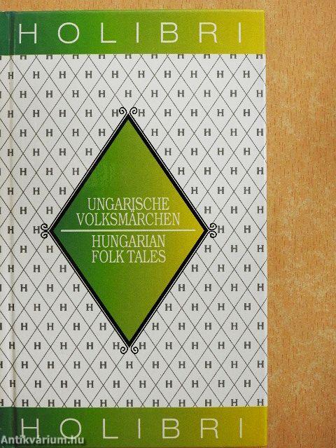 Ungarische Volksmärchen/Hungarian Folk Tales