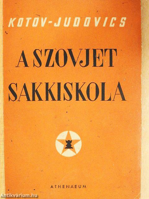 A szovjet sakkiskola