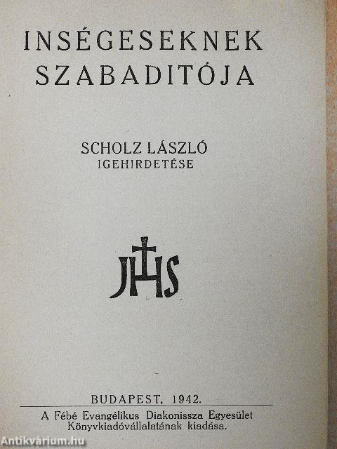 Inségeseknek szabaditója