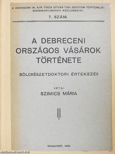 A debreceni országos vásárok története