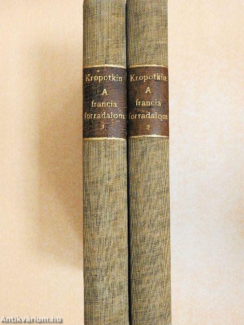 A francia forradalom I-II.