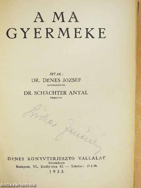 A ma gyermeke