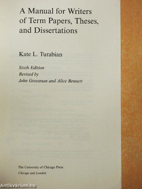 A Manual for Writers of Term Papers, Theses, and Dissertations