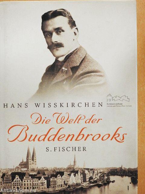 Die Welt der Buddenbrooks