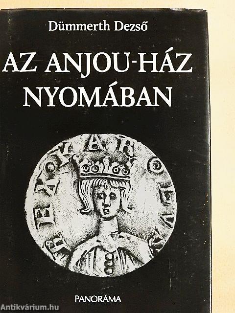 Az Anjou-ház nyomában