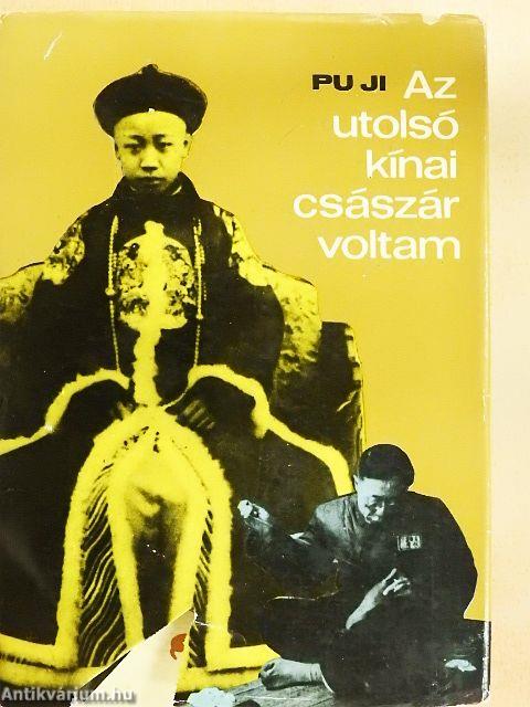 Az utolsó kínai császár voltam