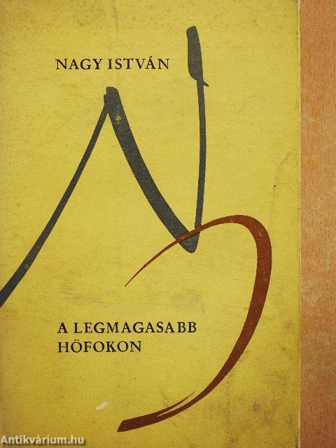 A legmagasabb hőfokon