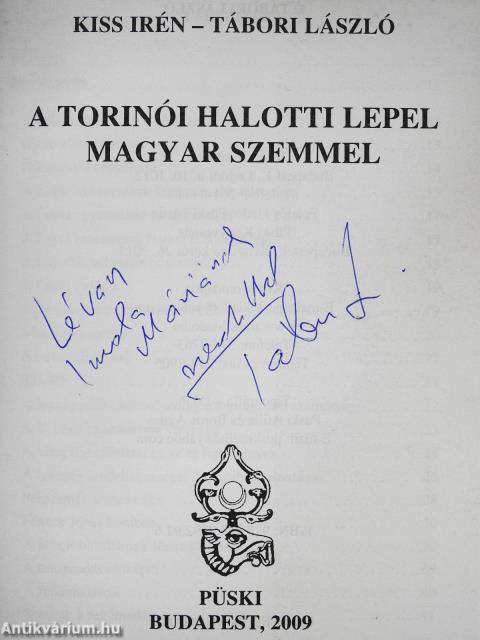 A torinói halotti lepel magyar szemmel (dedikált példány)