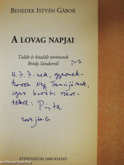 A lovag napjai (dedikált példány)