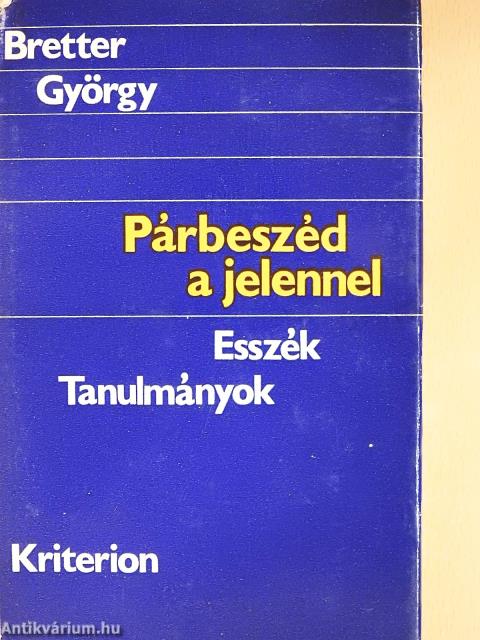 Párbeszéd a jelennel (dedikált példány)