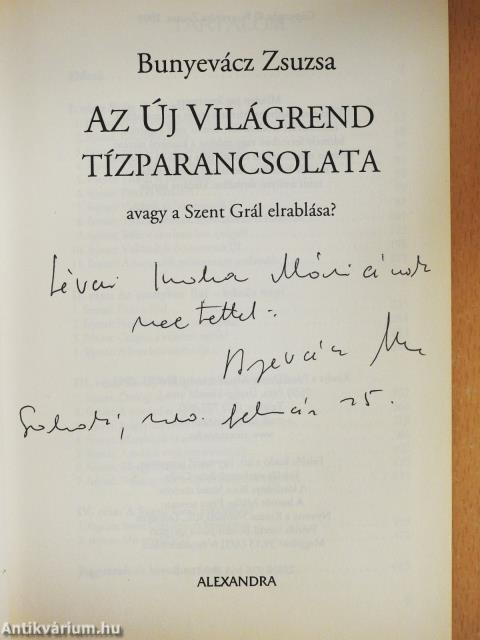 Az Új Világrend tízparancsolata (dedikált példány)