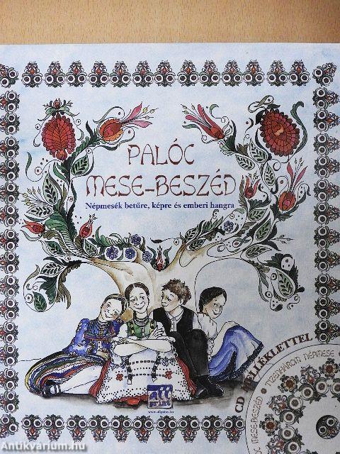 Palóc mese-beszéd - CD-vel