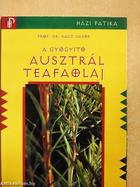 A gyógyító ausztrál teafaolaj