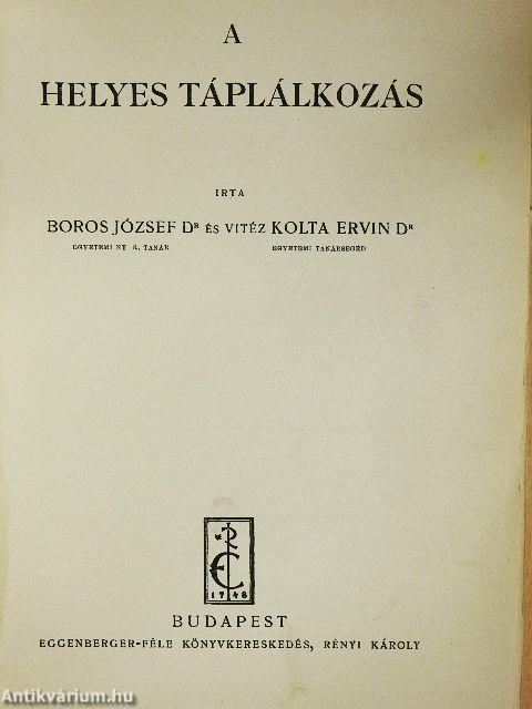 A helyes táplálkozás