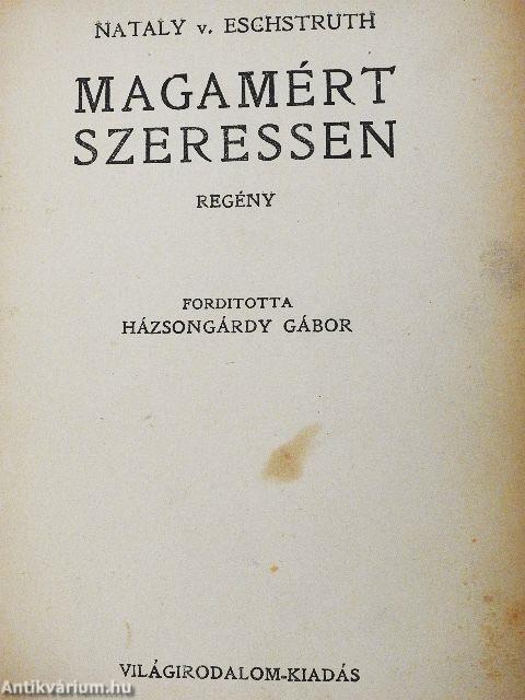 Magamért szeressen