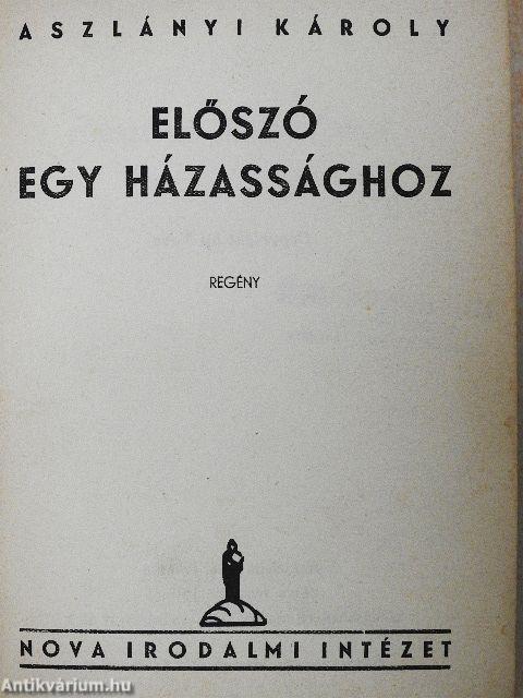 Előszó egy házassághoz