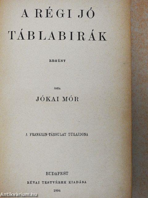 A régi jó táblabirák