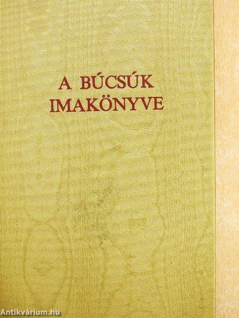A búcsúk imakönyve