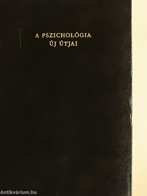 A pszichológia új útjai