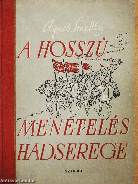 A hosszú menetelés hadserege