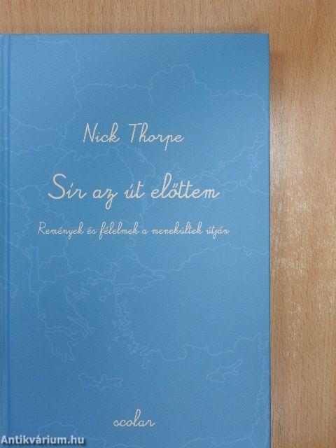 Sír az út előttem