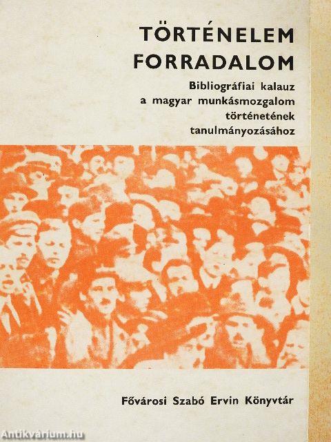 Történelem-forradalom I.